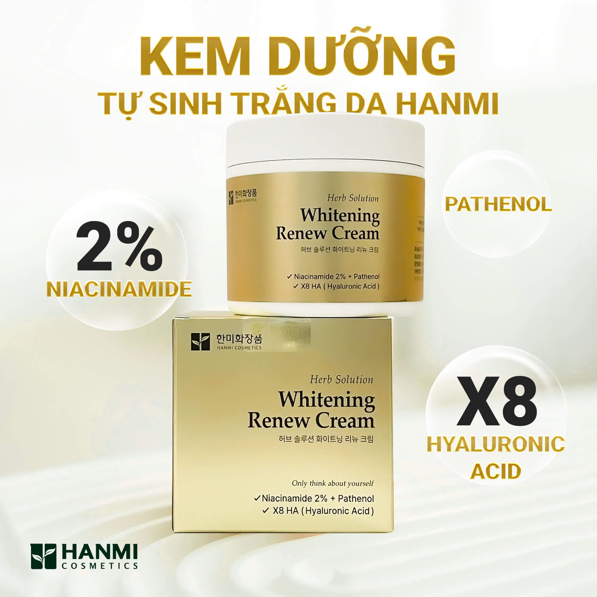 Kem trắng da tự sinh Hanmi với men vi sinh hiệu quả